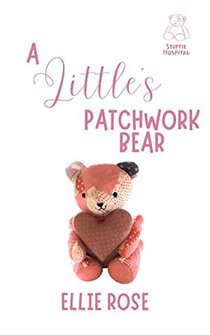 A Little's Patchwork Bear by Ellie Rose