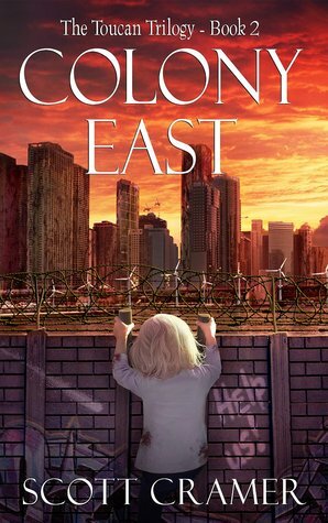 Colony East by Scott Cramer
