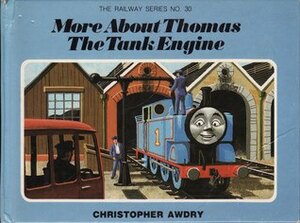 More About Thomas The Tank Engine by Christopher Awdry, Clive Spong