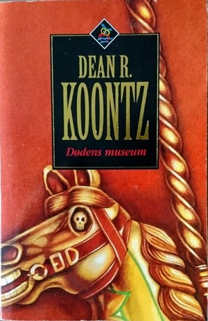 Dødens museum by Dean Koontz