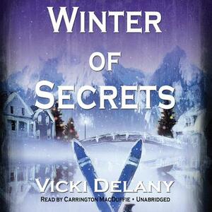 Winter of Secrets by Vicki Delany