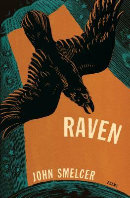 Raven: Poems by John Smelcer