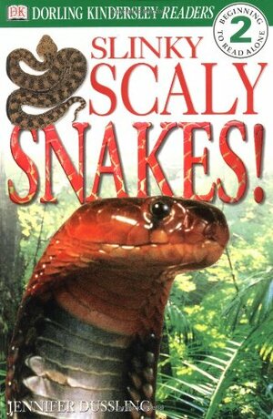 Slinky, Scaly Snakes by Jennifer Dussling