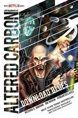 Altered Carbon: Download Blues Signed Ed. by Rik Hoskin, Richard K. Morgan