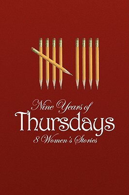 Nine Years of Thursdays by Collection