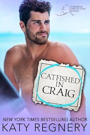 Catfished in Craig by Katy Regnery