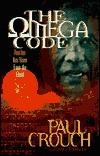 The Omega Code: Another Has Risen from the Dead by Lance Charles, Paul F. Crouch Sr.