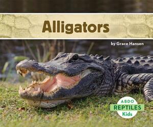 Alligators by Grace Hansen