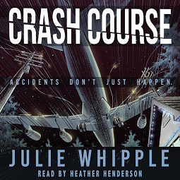 Crash Course by Julie Whipple