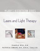 Lasers and Light Therapy by Pamela Hill, Patricia Owens