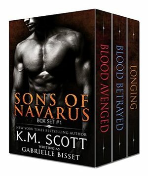 Sons of Navarus Box Set #1 by K.M. Scott, Gabrielle Bisset