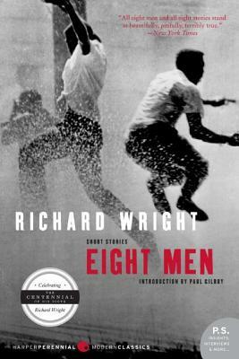 Eight Men by Richard Wright