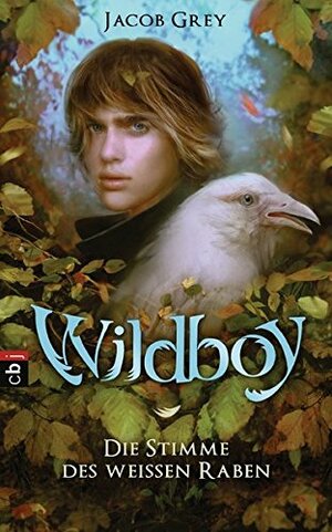 Wildboy by Jacob Grey