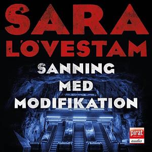 Sanning med modifikation by Sara Lövestam