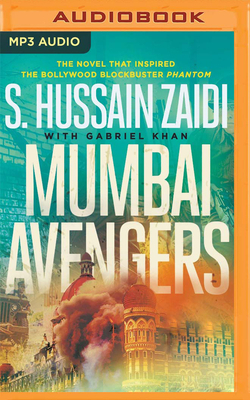 Mumbai Avengers by S. Hussain Zaidi