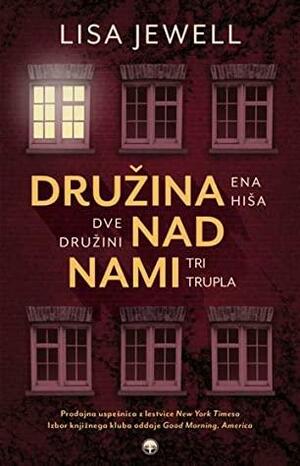 Družina nad nami by Lisa Jewell