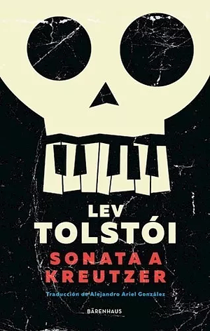 La sonata a Kreutzer by Leo Tolstoy