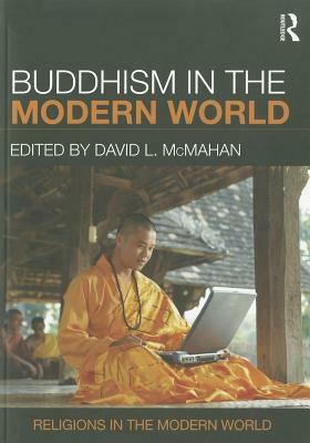 Buddhism in the Modern World by David L. McMahan