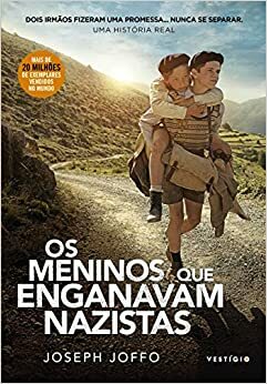 Os Meninos que Enganavam Nazistas by Joseph Joffo