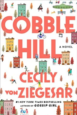 Cobble Hill by Cecily Von Ziegesar