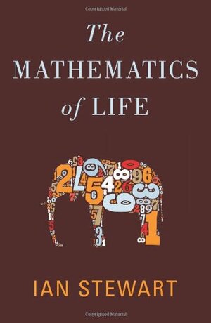 The Mathematics of Life by Ian Stewart