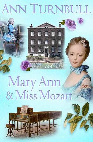 Mary Ann & Miss Mozart by Ann Turnbull