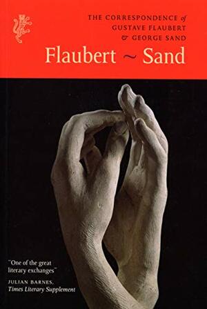 Corespondență by Gustave Flaubert