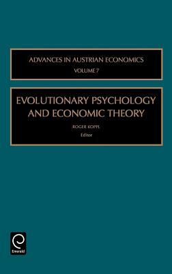 Evolutionary Psychology and Economic Theory by 
