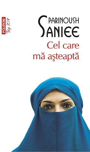 Cel care mă așteaptă by Parinoush Saniee