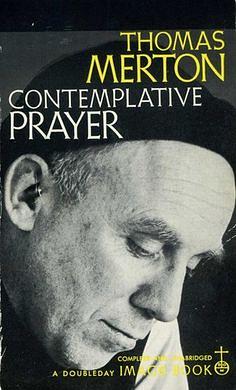 Contemplative Prayer by Thomas Merton