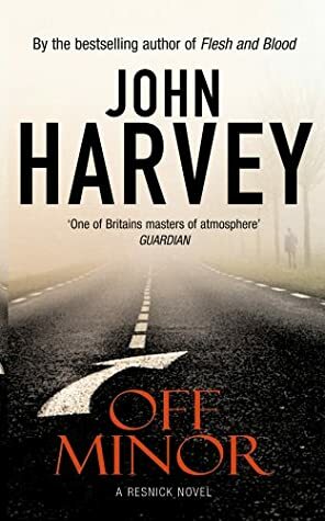 Off Minor by John Harvey