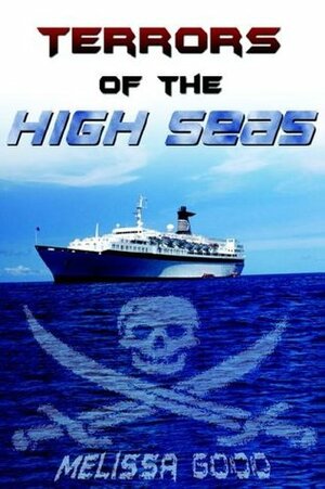 Terrors of the High Seas by Melissa Good