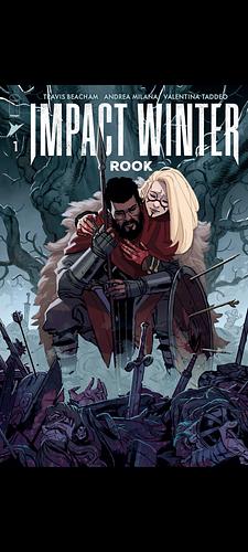 Impact Winter: Rook by Travis Beacham, Andrea Milana