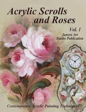 Acrylic Scrolls and Roses: Volume 1 by David Jansen, Jansen Art Studio