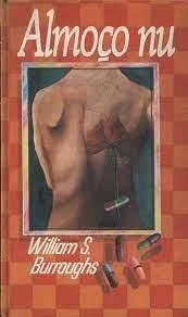 Naked Lunch by William S. Burroughs
