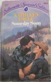 Someday Soon by Kathleen Eagle