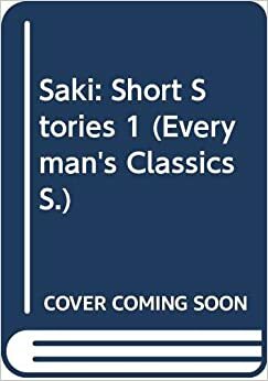 Saki: Short Stories 1 by Saki, Emlyn Williams