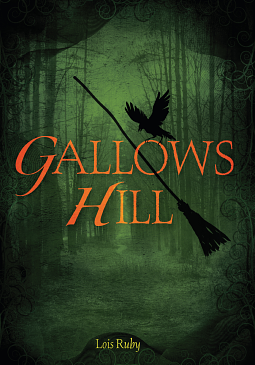 Gallows Hill by Lois Ruby