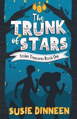 The Trunk of Stars by Susie Dinneen