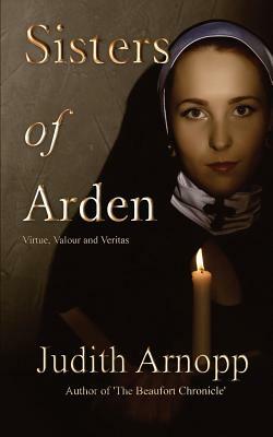Sisters of Arden by Judith Arnopp