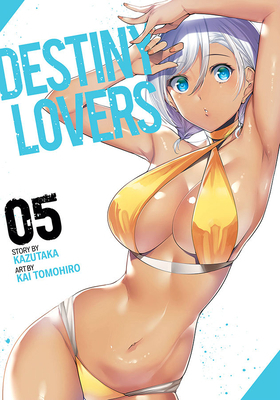 Destiny Lovers, Vol. 5 by Kazutaka