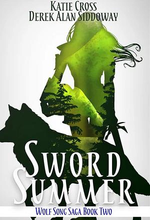 Sword Summer by Katie Cross, Derek Alan Siddoway