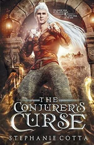 The Conjurer's Curse by Stephanie Cotta, Stephanie Cotta