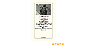 Maigret und der Verrückte von Bergerac by Georges Simenon