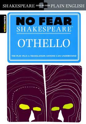 Othello (No Fear Shakespeare) by Sparknotes Editors, William Shakespeare