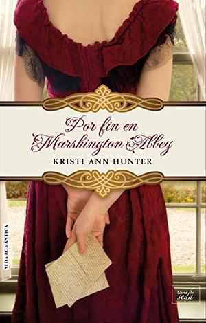 Por fin en Marshington Abbey by Kristi Ann Hunter