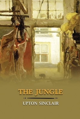 The Jungle: Annotated by Upton Sinclair