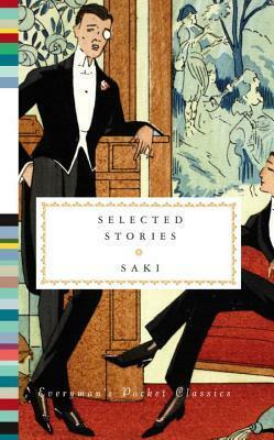 Saki: Selected Stories by Saki