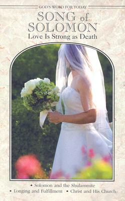 Song of Solomon: Love Is Strong as Death by Gary Dunker
