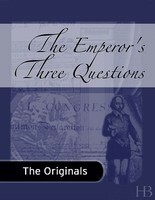 The Emperor's Three Questions by Leo Tolstoy